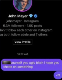 A Taylor Swift fan sent abusive messages to John Mayer.(Instagram)