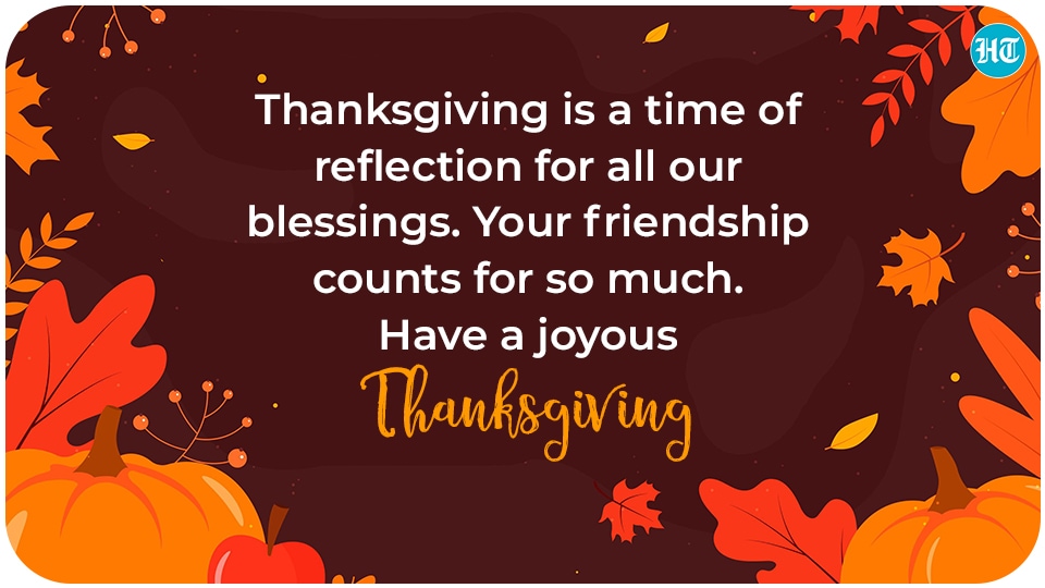 Happy Thanksgiving 2023: Best wishes, images, messages, WhatsApp status,  quotes - Hindustan Times