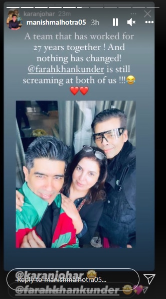 Manish also posted another picture with filmmakers Farah Khan and Karan Johar.