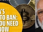 Cryptocurrency Ban in India: How it affects you, what is private crypto I All you need to know