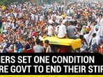 FARMERS SET ONE CONDITION BEFORE GOVT TO END THEIR STIR