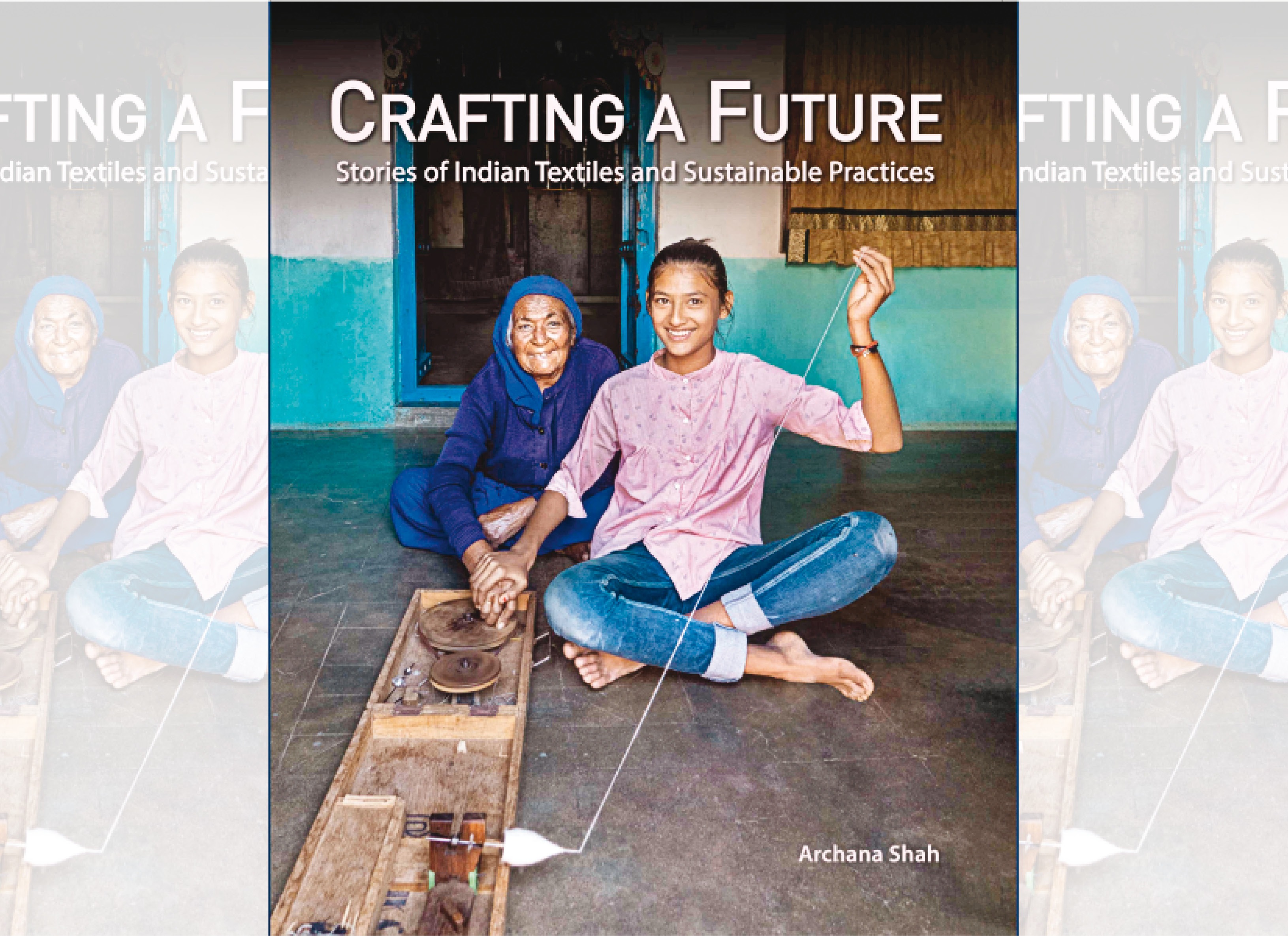 Designer Archana Shah’s second book, Crafting a Future Designer Archana Shah’s second book, Crafting a Future