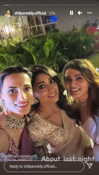 Posing with Samantha and Shriya, Shilpa on her Instagram Stories shared a photo.