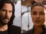 Priyanka Chopra and Keanu Reeves in a scene from The Matrix Resurrections. Priyanka Chopra and Keanu Reeves in a scene from The Matrix Resurrections.