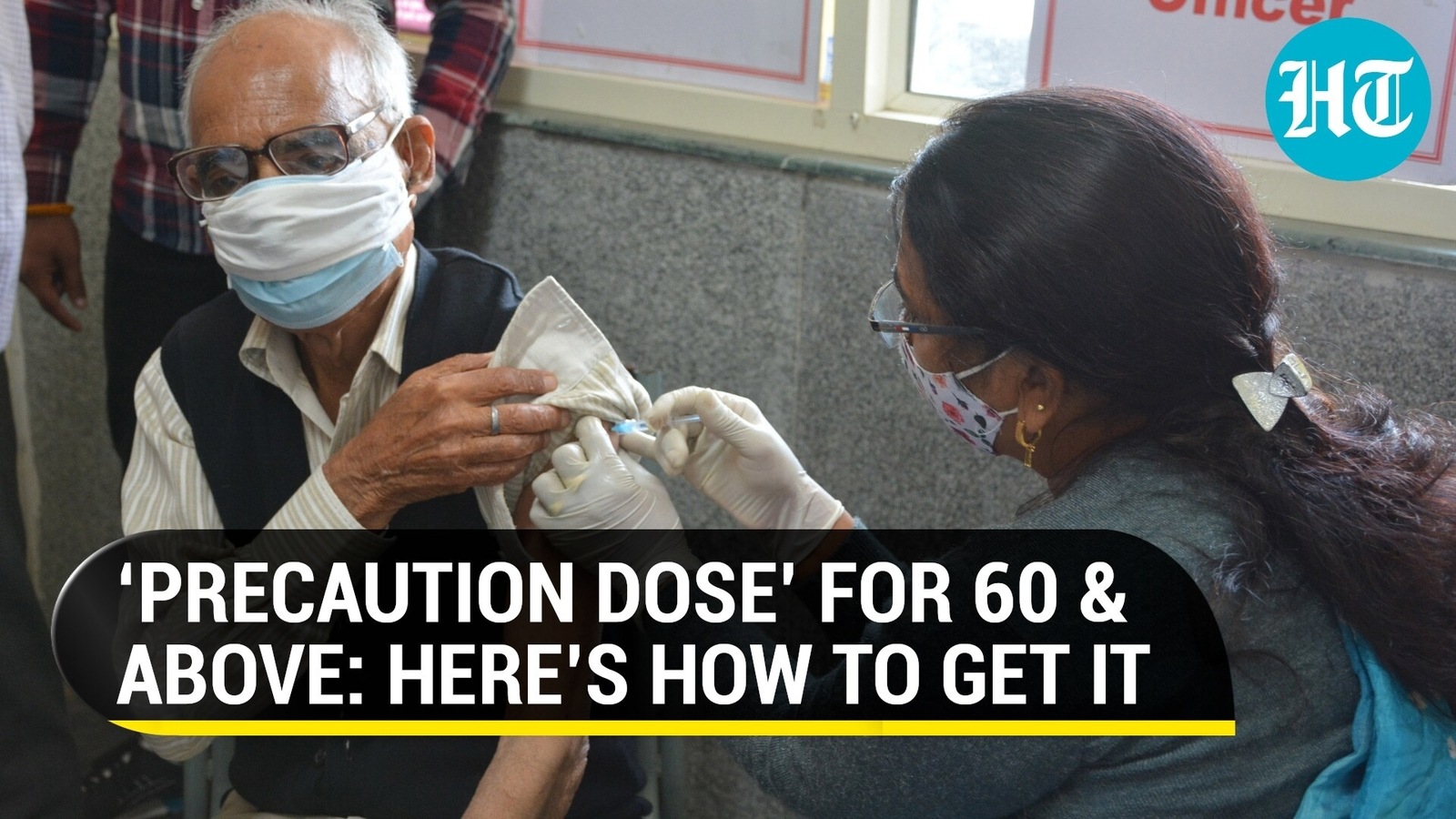 Covid precaution Dose What People Aged 60 Years Above Need To Do 