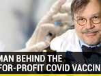 Meet the man who developed Corbevax & why he decided to make a non-profit Covid vaccine