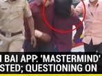 BULLI BAI APP: 'MASTERMIND' ARRESTED; QUESTIONING ON