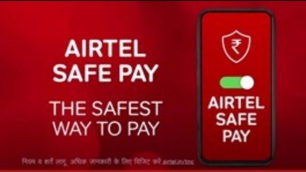 Find out about Airtel Safe Pay
