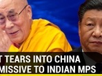 TIBET TEARS INTO CHINA FOR MISSIVE TO INDIAN MPs