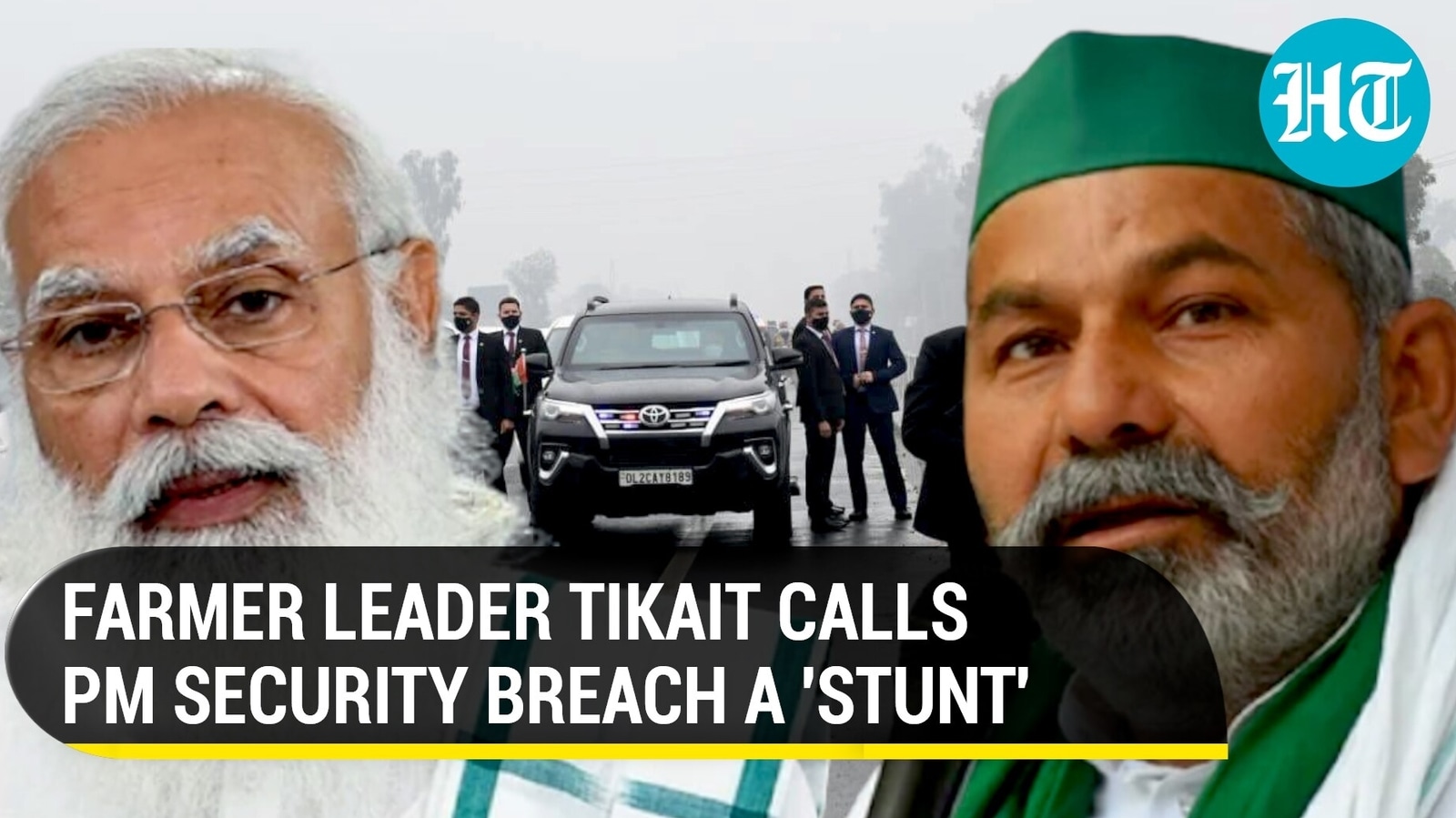 'Bid to gain public sympathy' Rakesh Tikait on PM security breach in
