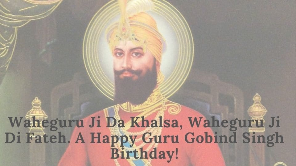 The birth anniversary of Guru Gobind Singh is being observed this year on January 9, 2022.