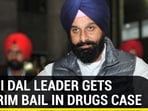 AKALI DAL LEADER GETS INTERIM BAIL IN DRUGS CASE