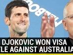 How Novak Djokovic won Australia court battle to overturn cancellation of visa