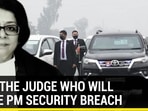 MEET THE JUDGE WHO WILL PROBE PM SECURITY BREACH MEET THE JUDGE WHO WILL PROBE PM SECURITY BREACH