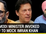 HOW MODI MINISTER INVOKED SIDHU TO MOCK IMRAN KHAN