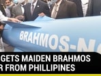 INDIA GETS MAIDEN BRAHMOS ORDER FROM PHILLIPINES INDIA GETS MAIDEN BRAHMOS ORDER FROM PHILLIPINES