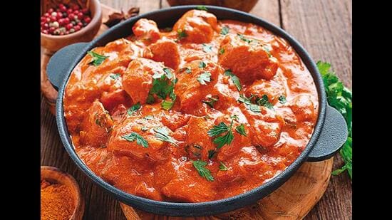 Our butter chicken, which used to be a basic dish, now has cashew paste and many fancy spices