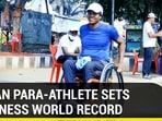 INDIAN PARA-ATHLETE SETS GUINNESS WORLD RECORD
