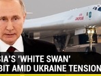 Russia’s supersonic Tu-160M bomber debuts amid impasse with NATO over Ukraine Russia’s supersonic Tu-160M bomber debuts amid impasse with NATO over Ukraine