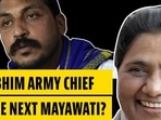 CAN BHIM ARMY CHIEF BE THE NEXT MAYAWATI?