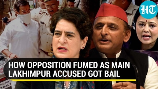 HOW OPPOSITION FUMED AS MAIN LAKHIMPUR ACCUSED GOT BAIL