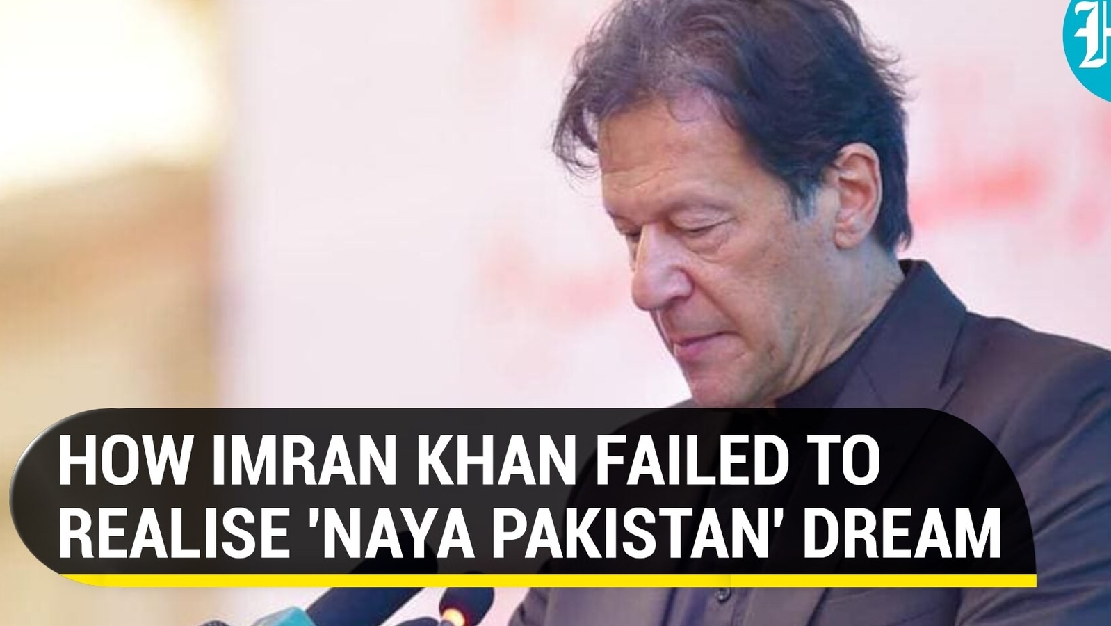 Watch: Imran Khan vindicates his critics; admits he failed to ‘change ...
