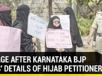 OUTRAGE AFTER KARNATAKA BJP 'LEAKS' DETAILS OF HIJAB PETITIONERS