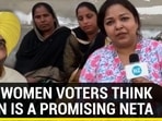 WHY WOMEN VOTERS THINK MANN IS A PROMISING NETA