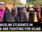 HOW MUSLIM STUDENTS IN K'TAKA ARE FIGHTING FOR HIJAB