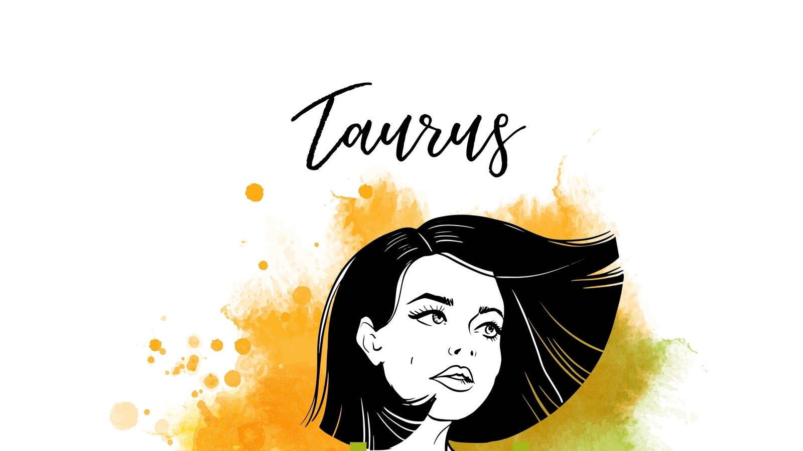 Horoscope taurus Taurus Daily
