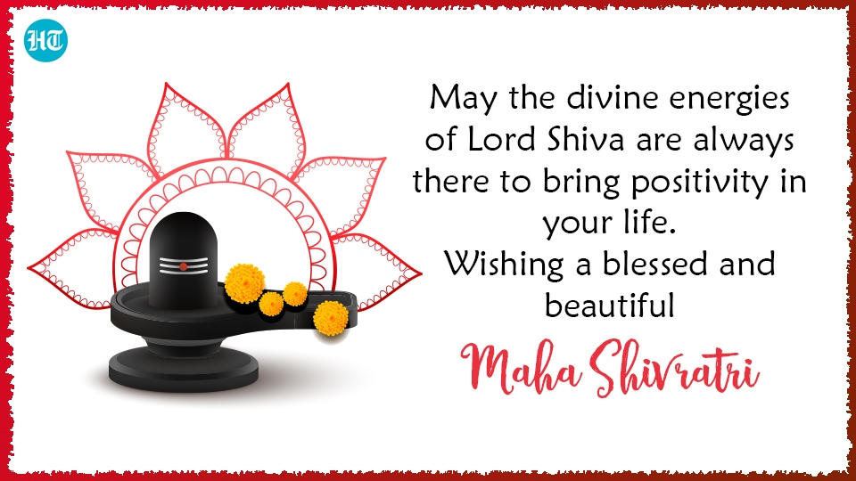 “May the divine energies of Lord Shiva are always there to bring positivity in your life. Wishing a blessed and beautiful Maha Shivratri.”