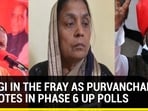 CM YOGI IN THE FRAY AS PURVANCHAL BELT VOTES IN PHASE 6 UP POLLS