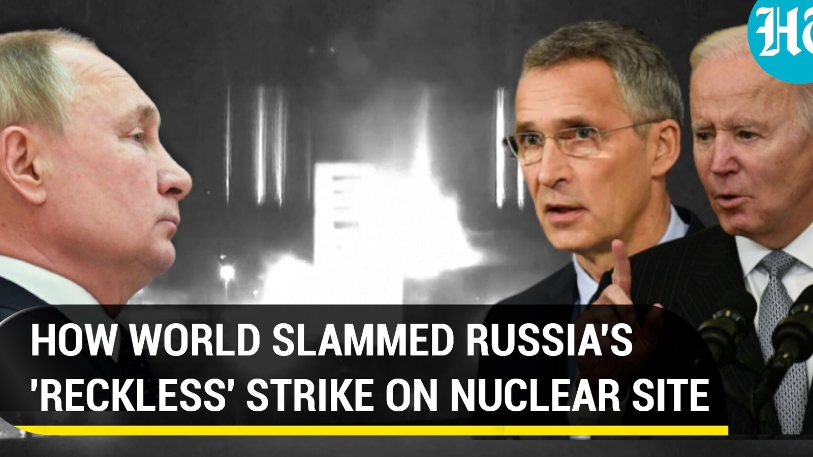 Fire out at Ukraine nuclear power plant; How West censured ...