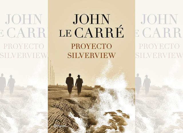 Silverview by John Le Carre Silverview by John Le Carre