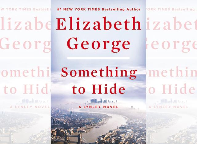 Something To Hide by Elizabeth George Something To Hide by Elizabeth George