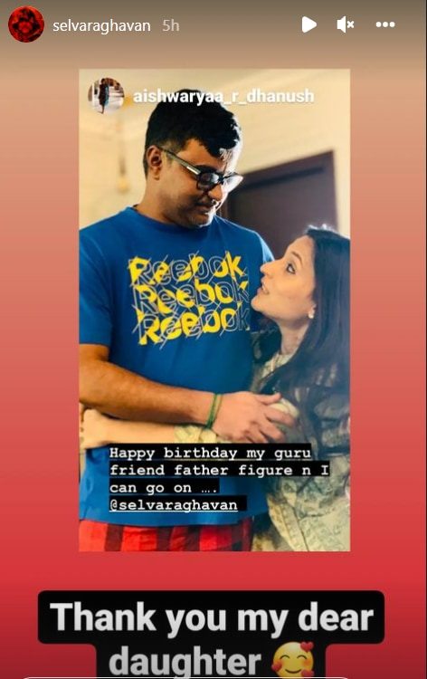 Selvaraghavan reacts to Aishwaryaa Rajnikanth's birthday message.