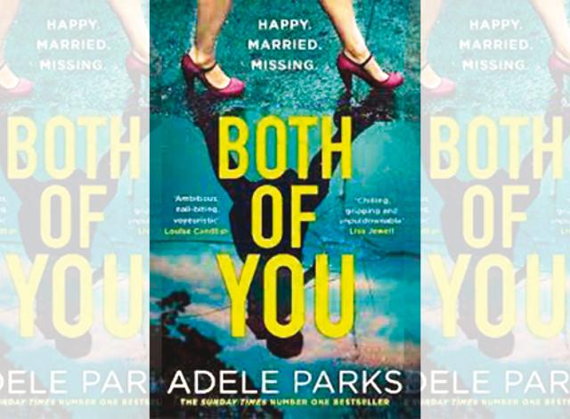 Both Of You by Adele Parks Both Of You by Adele Parks