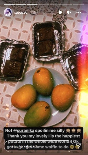 Suranika also sent Saba mangoes and brownies.