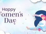 Happy Women's Day 2022: Best wishes, quotes, images, messages and greetings to celebrate women in our lives