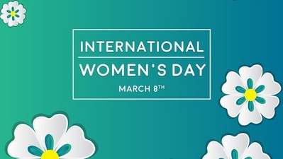 International Women's Day 8th March 2022 International Women's Day 8th March 2022 