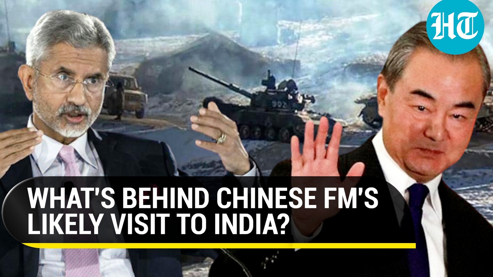 Thaw On Cards Amid Lac Faceoff Chinas Foreign Minister Likely To Visit India Hindustan Times