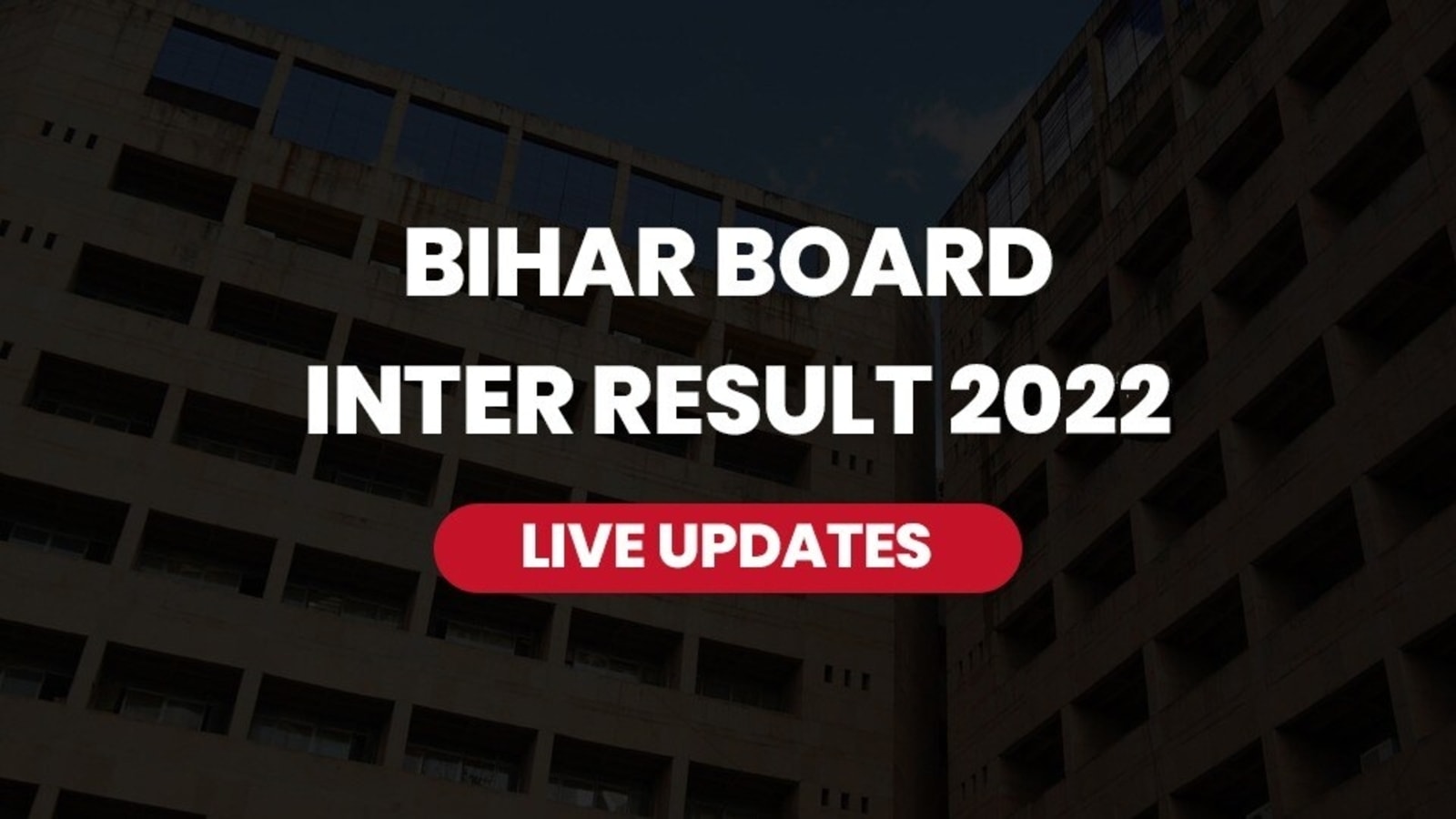 Bihar Board 12th Result 2022 Live updates: BSEB Inter result releasing soon