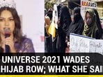 MISS UNIVERSE 2021 WADES INTO HIJAB ROW; WHAT SHE SAID