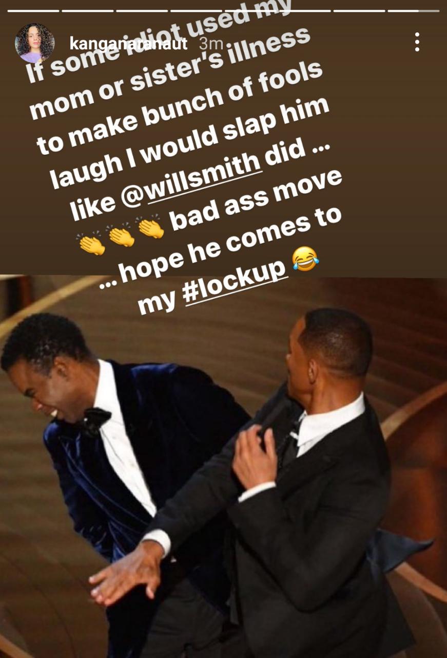 Kangana Ranaut reacts to Will Smith's assault on Chris Rock on Instagram Stories.