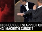 DID CHRIS ROCK GET SLAPPED FOR EVOKING ‘MACBETH CURSE’?