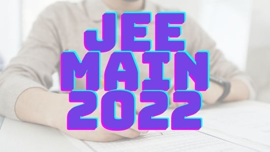 JEE Main 2022: Registration process ends tomorrow, here’s how to apply