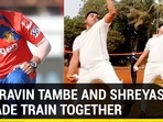 SEE PRAVIN TAMBE & SHREYAS TALPADE TRAIN TOGETHER