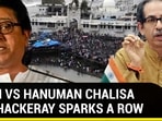 AZAAN VS HANUMAN CHALISA | RAJ THACKERAY SPARKS A ROW