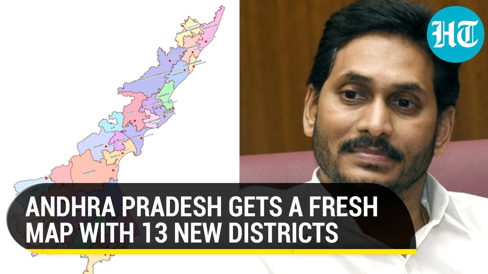 Andhra Pradesh doubles districts to 26; CM Reddy reveals fresh map of ...