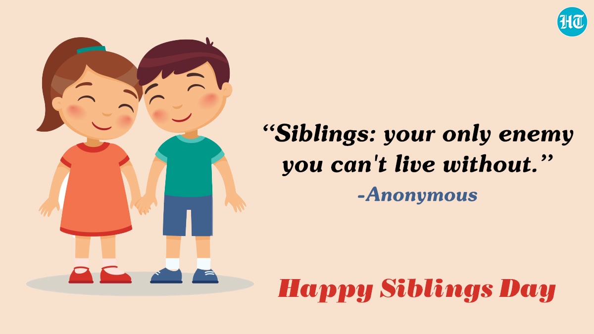 Siblings Day 2022: Wishes, images, greetings to share with your ...